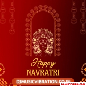 Navratri Mp3 Songs { Filter Songs}