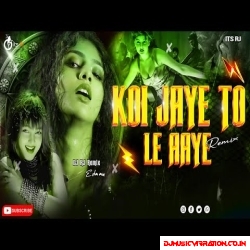 Koi Jaye To Le Aaye | Its Dj RJ Remix | Hindi Song Retro Mix | Instagram Viral Song | Ghatak 1996