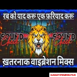 Rab Ko Yaad Karun Dj Sarzen Khatarnak Vibration Sound Check djsarzen RJM Vibration Club